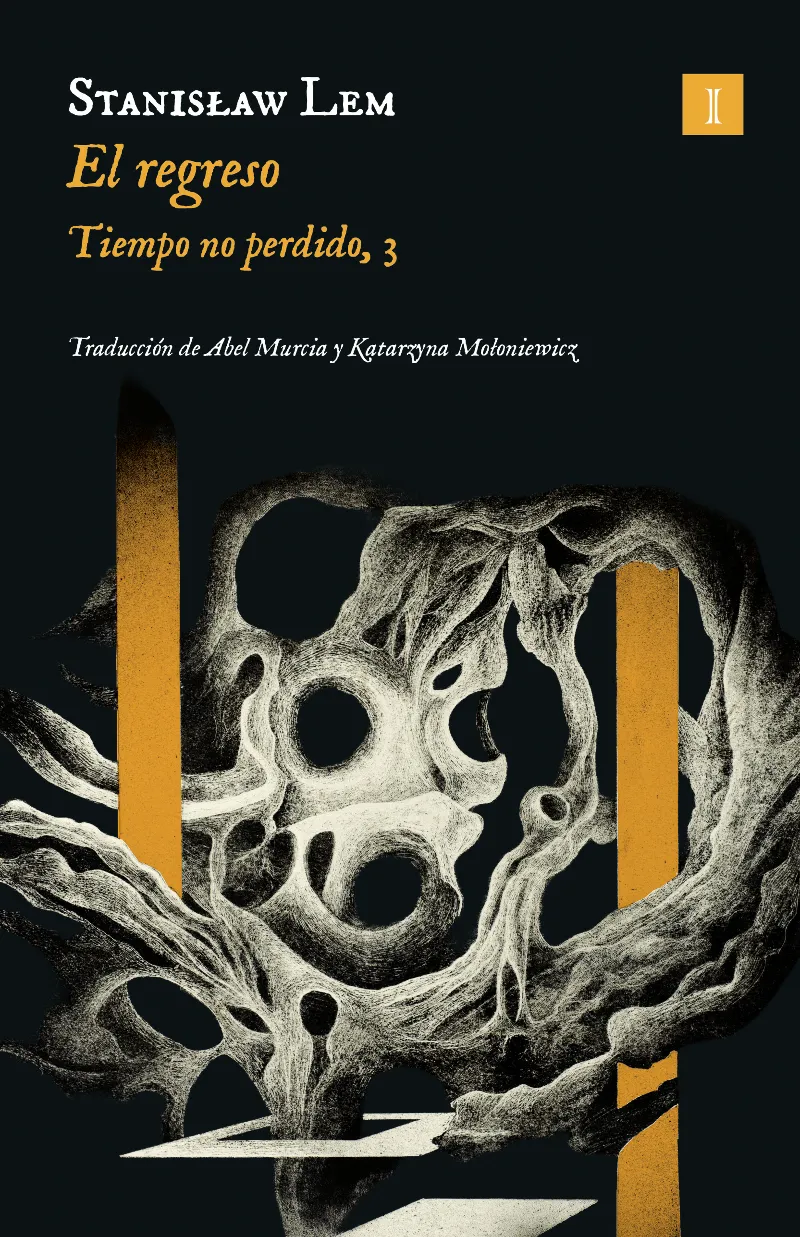 EL REGRESO (TIEMPO NO PERDIDO 3)