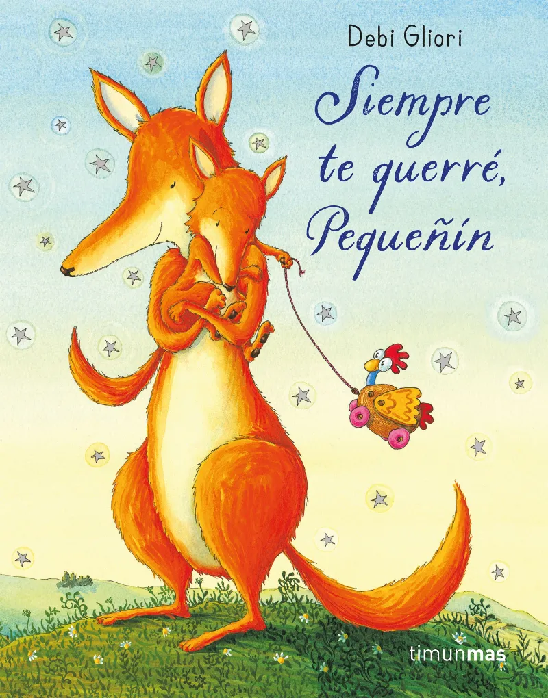 SIEMPRE TE QUERRE PEQUEÑIN -CARTONE-