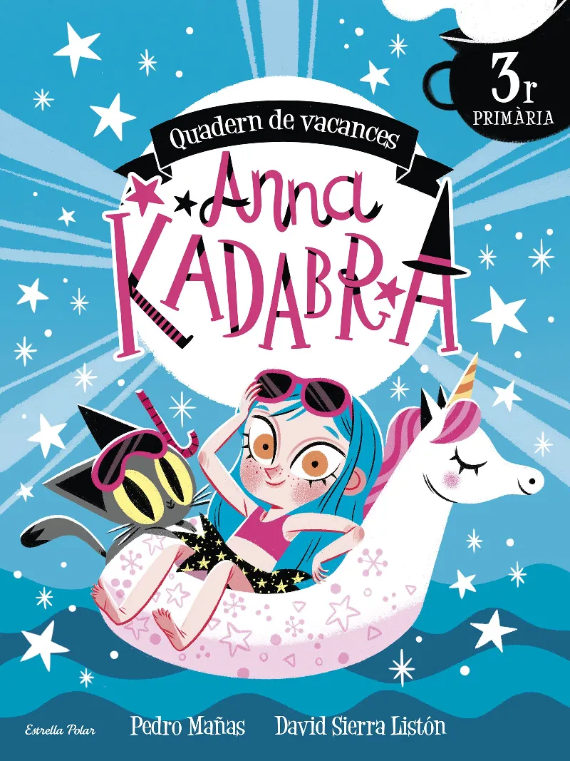 VACANCES ANNA KADABRA -QUADERN 3R PRIMARIA-