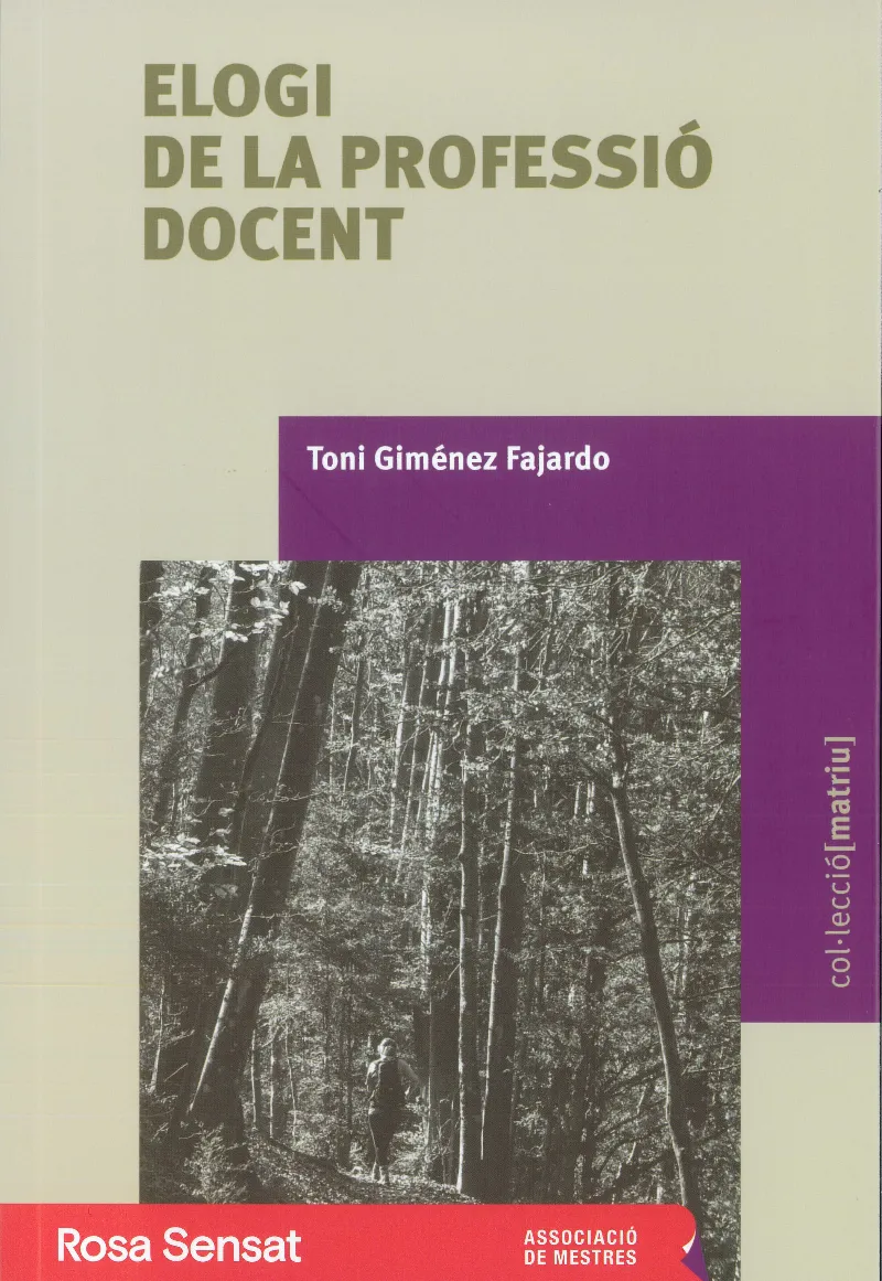 ELOGI DE LA PROFESSIÓ DOCENT