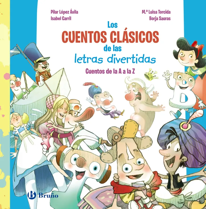 LOS CUENTOS CLÁSICOS DE LAS LETRAS DIVERTIDAS