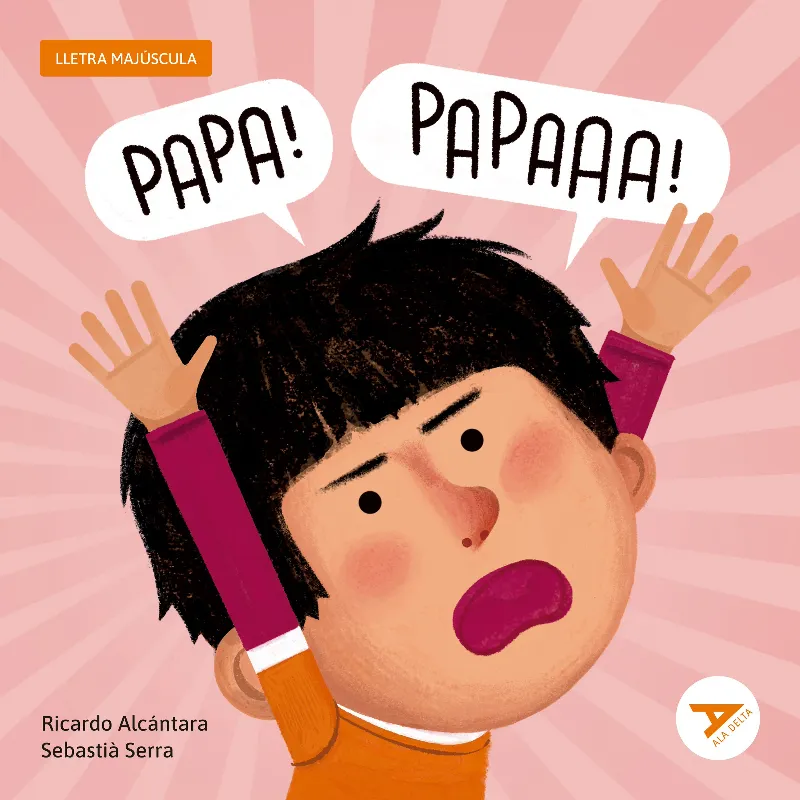 PAPA! PAPA!