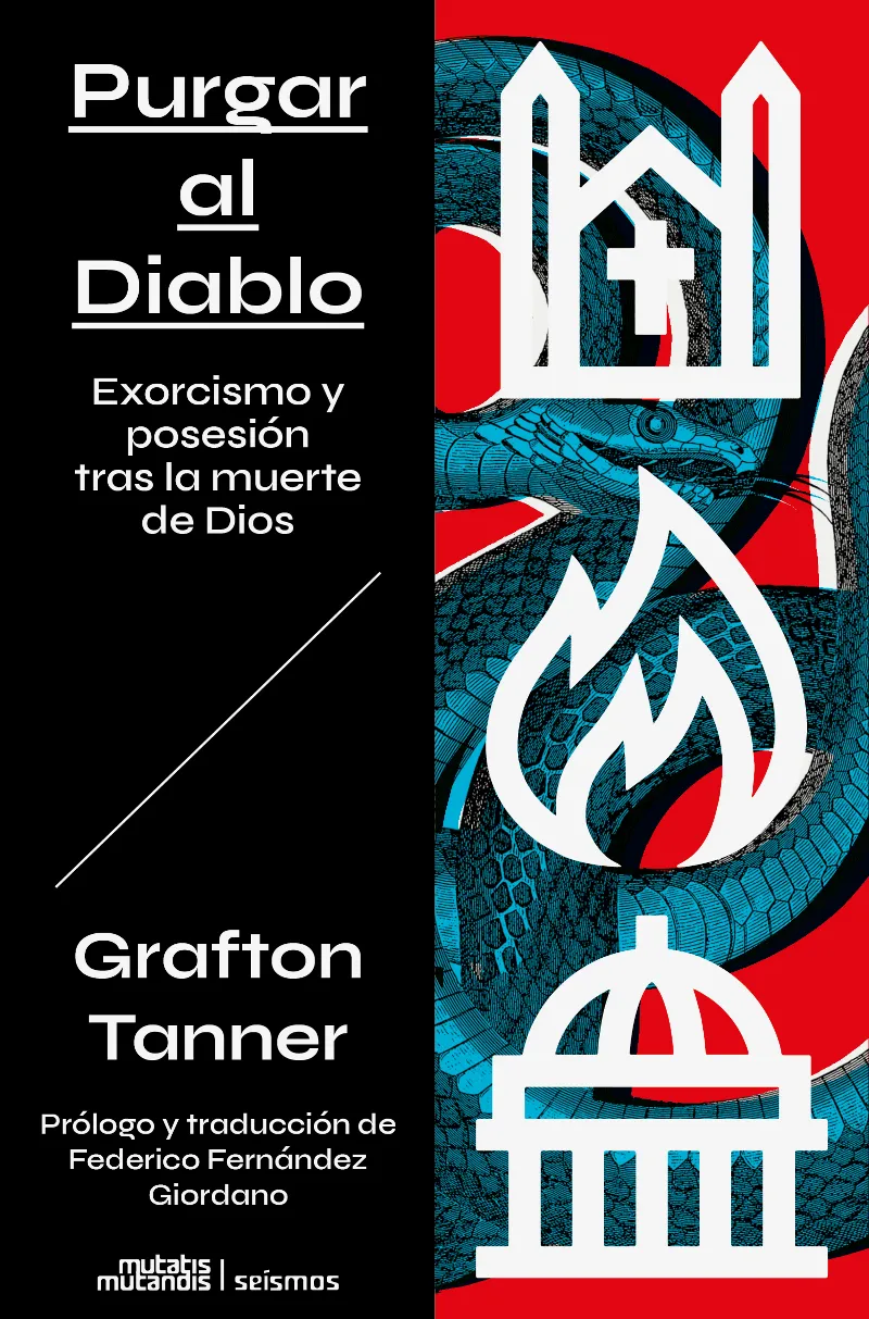 PURGANDO AL DIABLO: EXORCISMO Y POSESIÓN TRAS LA MUERTE DE DIOS