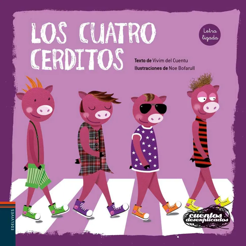 LOS CUATRO CERDITOS + 4 AÑOS