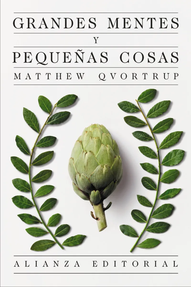 GRANDES MENTES Y PEQUEÑAS COSAS