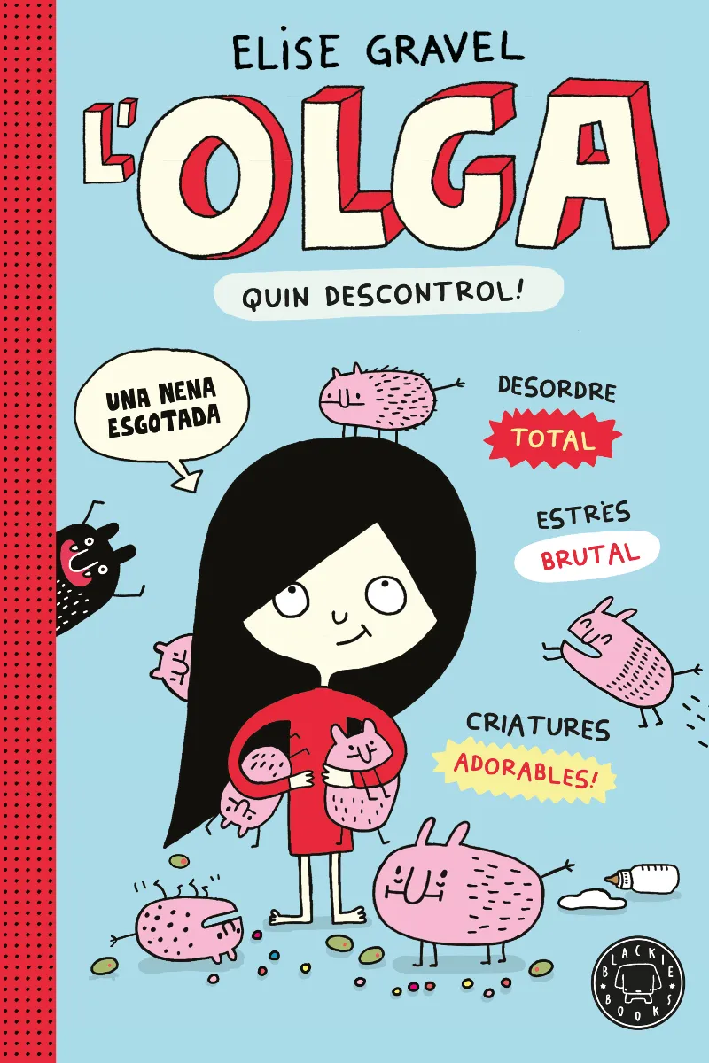 L' Olga. Quin descontrol! - Nova edició