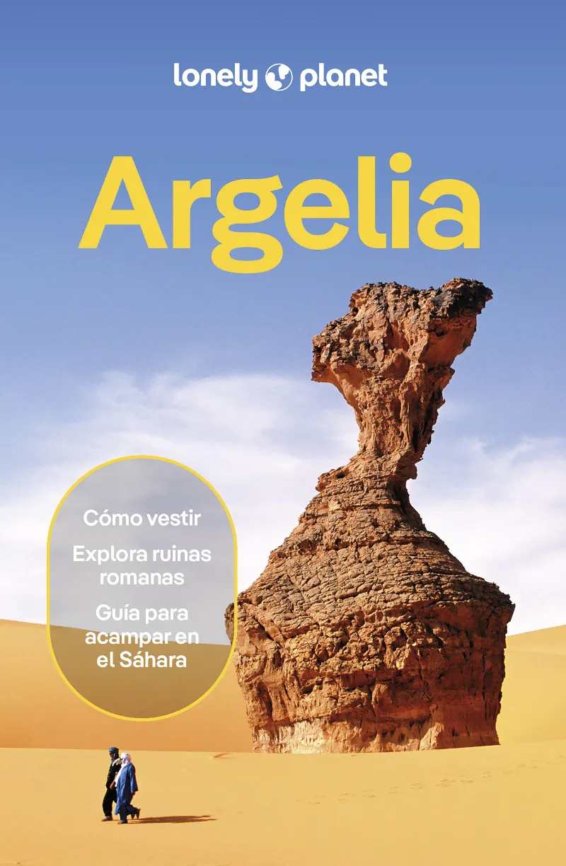 ARGELIA(LONELY PLANET.EDICIÓN 2026)