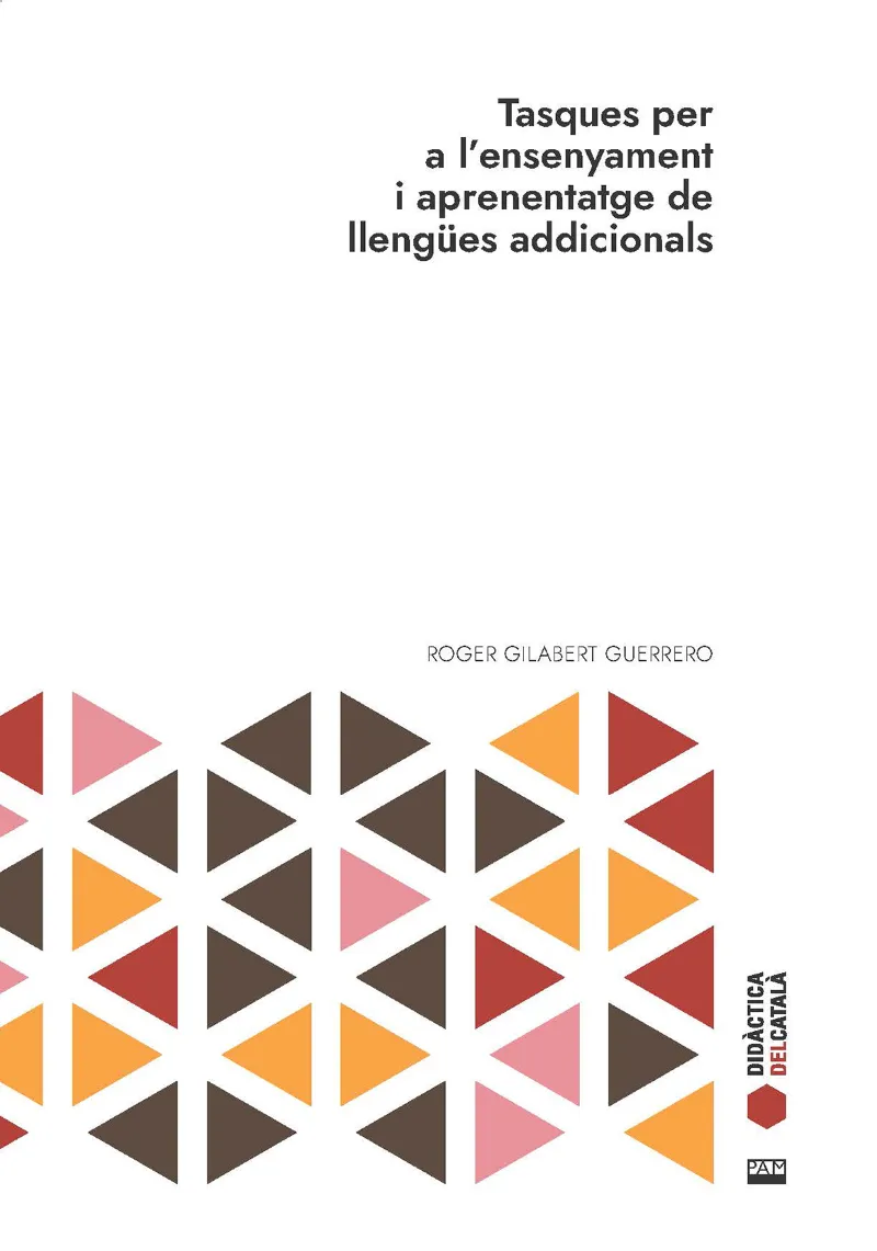 TASQUES PER A L'ENSENYAMENT I APRENENTATGE DE LLENGÜES ADDICIONALS