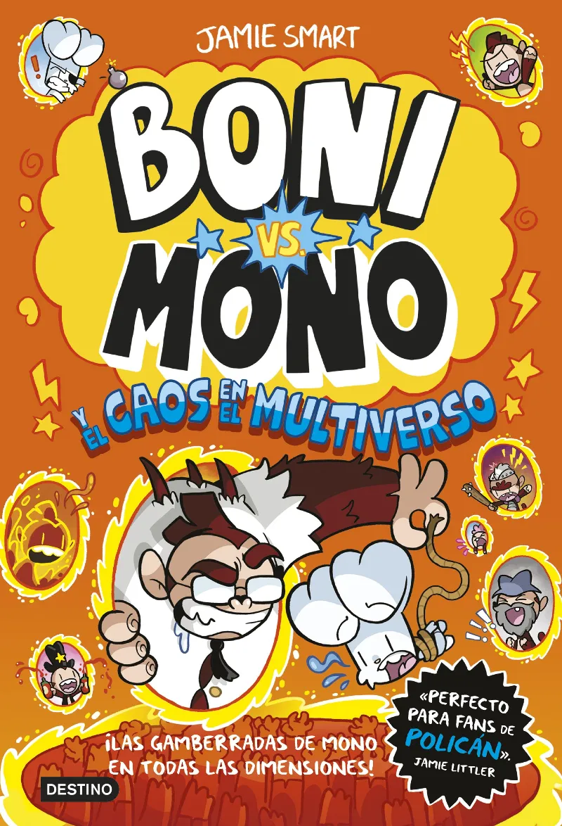 Boni vs. Mono y el caos en el multiverso. Núm 7