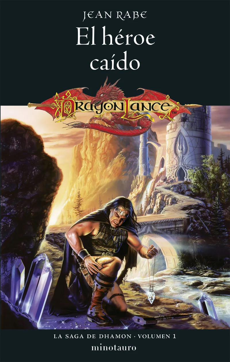 LA SAGA DE DHAMON Nº 01/03 EL HÉROE CAÍDO