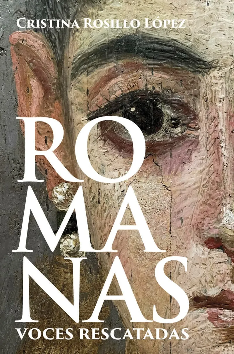 ROMANAS. VOCES RESCATADAS
