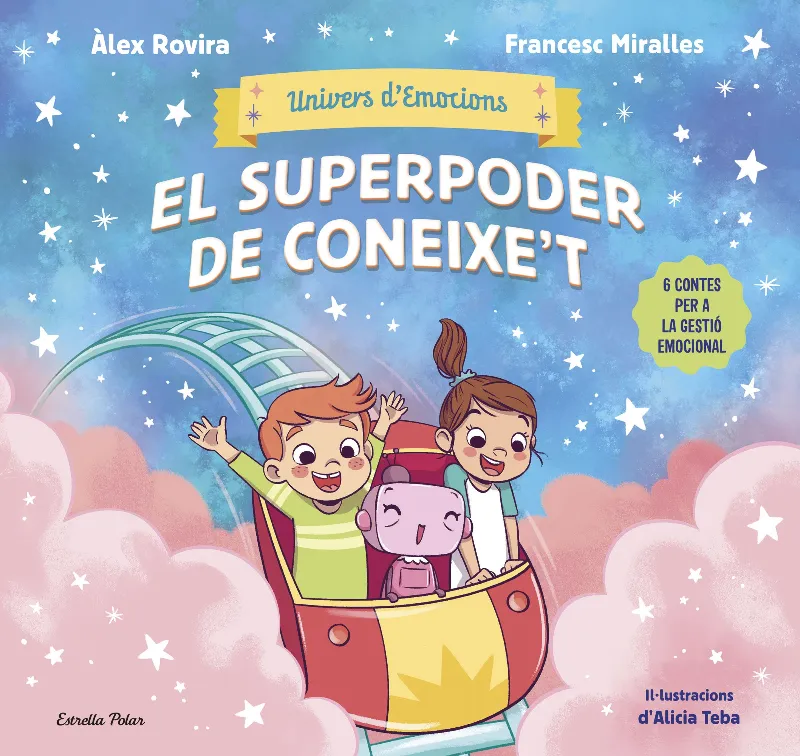 UNIVERS D'EMOCIONS 2. EL SUPERPODER DE CONEIXE'T