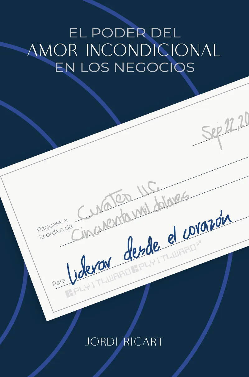 LIDERAR DESDE EL CORAZÓN