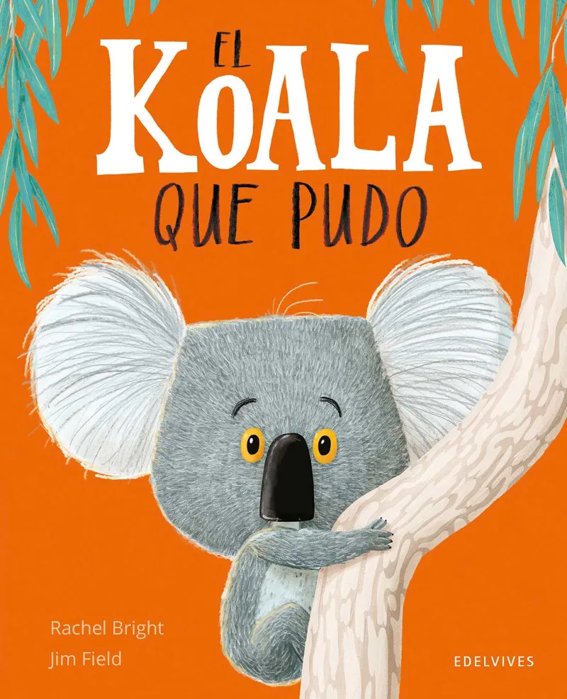 EL KOALA QUE PUDO - NUEVA ED. CARTÓN + 5 AÑOS