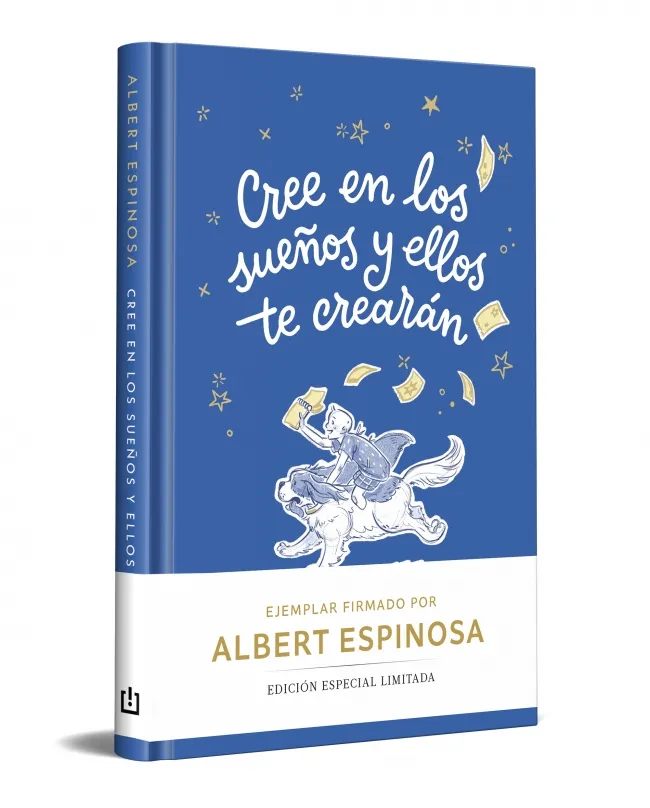 CREE EN LOS SUEÑOS Y ELLOS TE CREARÁN (EDICIÓN LIMITADA) -BOLSILLO TAPA DURA-