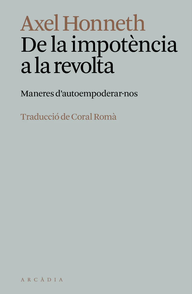 DE LA IMPOTÈNCIA A LA REVOLTA