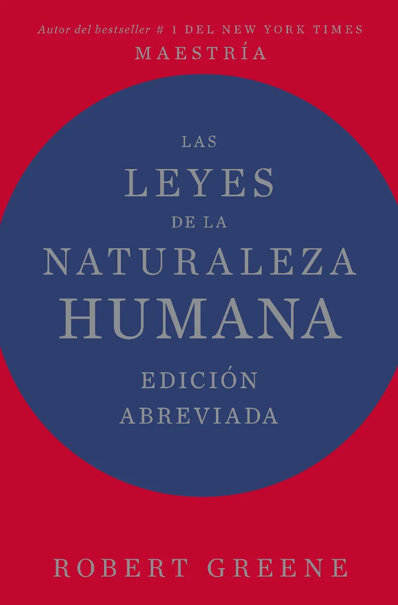 LAS LEYES DE LA NATURALEZA HUMANA. EDICIÓN ABREVIADA