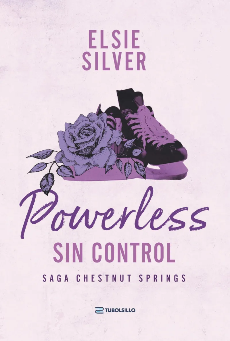 POWERLESS.SIN CONTROL (SAGA CHESTNUT SPRINGS LIBRO 3)