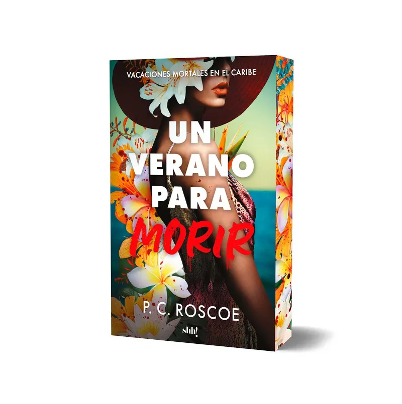 UN VERANO PARA MORIR + 16 AÑOS. VOLUMÉN 1