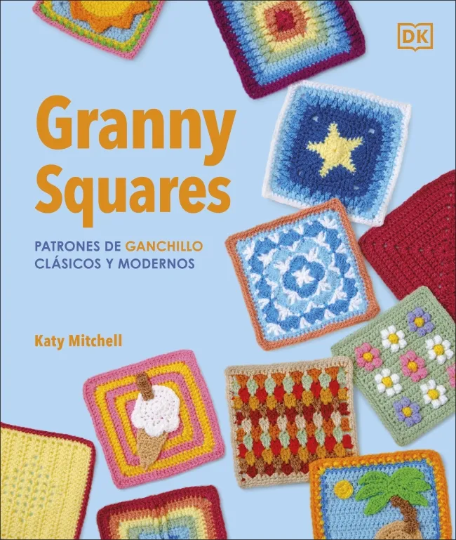 GRANNY SQUARES: PATRONES DE GANCHILLO CLÁSICOS Y MODERNOS