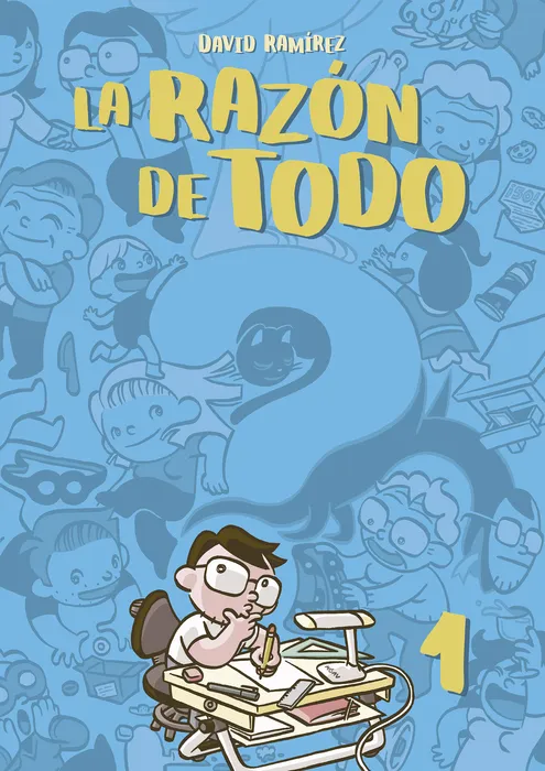 LA RAZÓN DE TODO