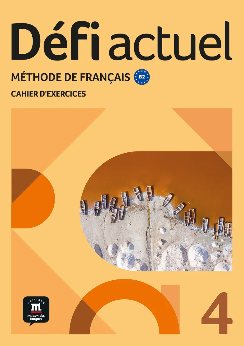 DEFI ACTUEL 4 CAHIER D'EXERCICES