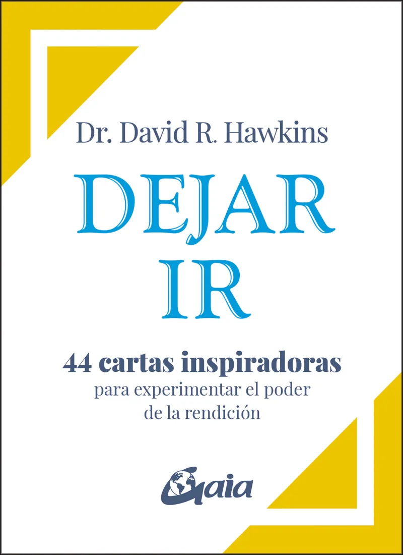 DEJAR IR.44 CARTAS INSPIRADORAS PARA EXPERIMENTAR EL PODER DE LA RENDICIÓN