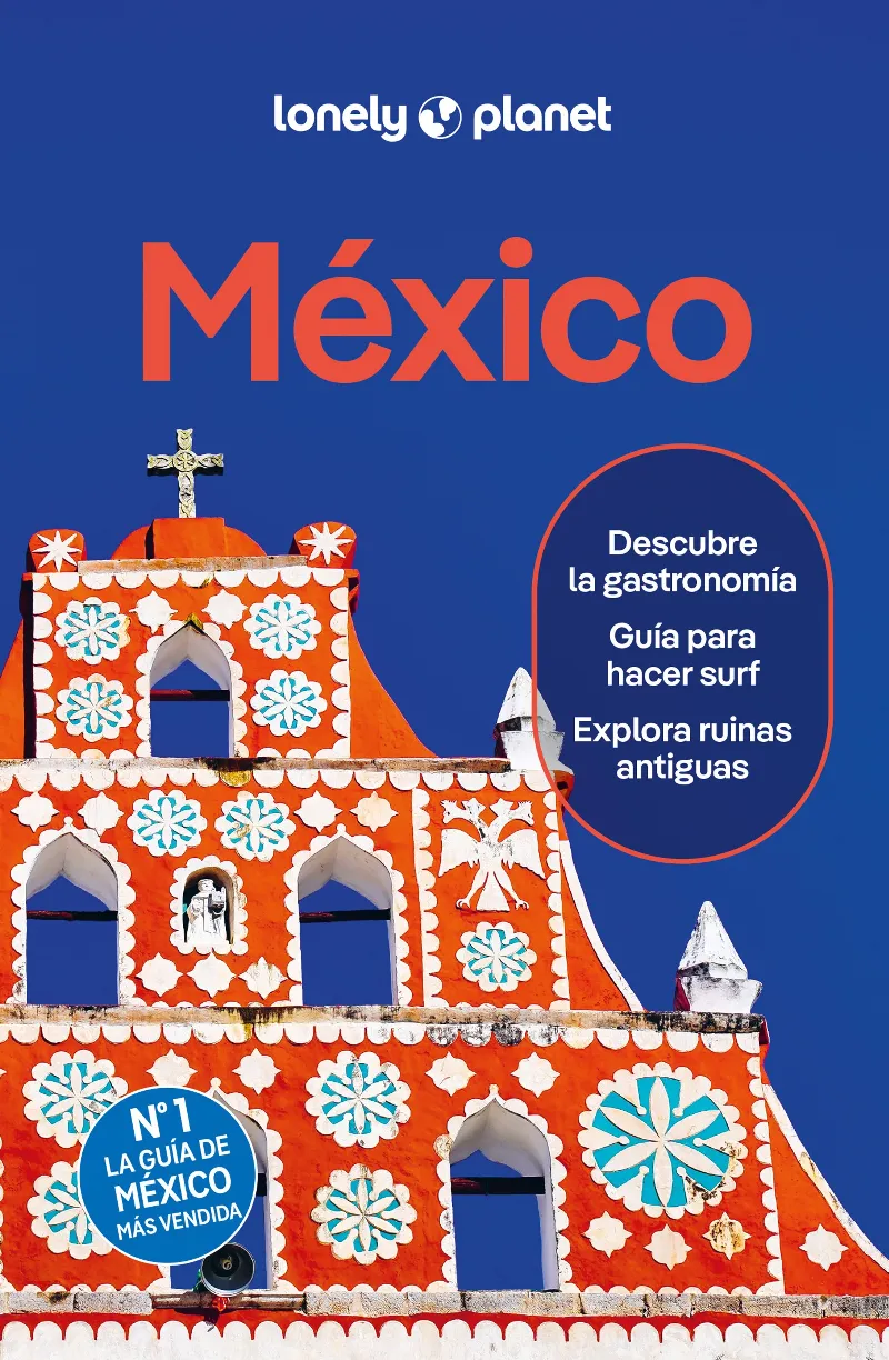 MÉXICO (GUIA LONELY PLANET 2026)
