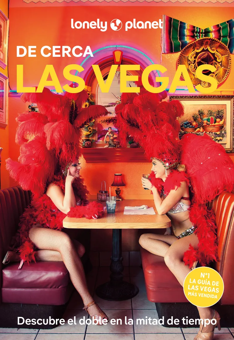 LAS VEGAS DE CERCA (GUIA LONELY PLANET 2026)
