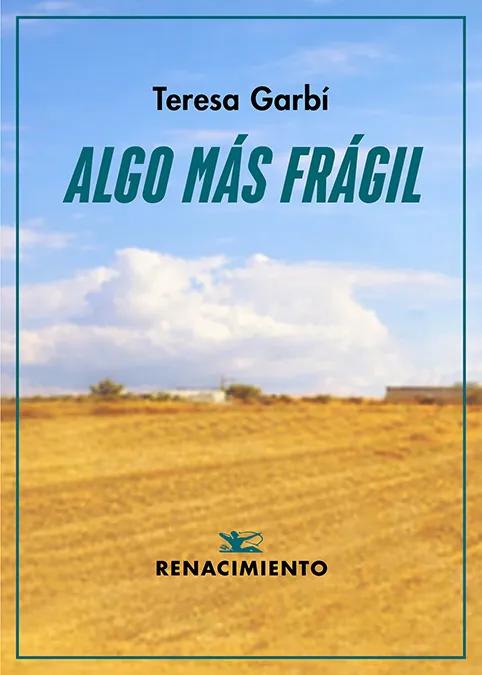 ALGO MÁS FRÁGIL