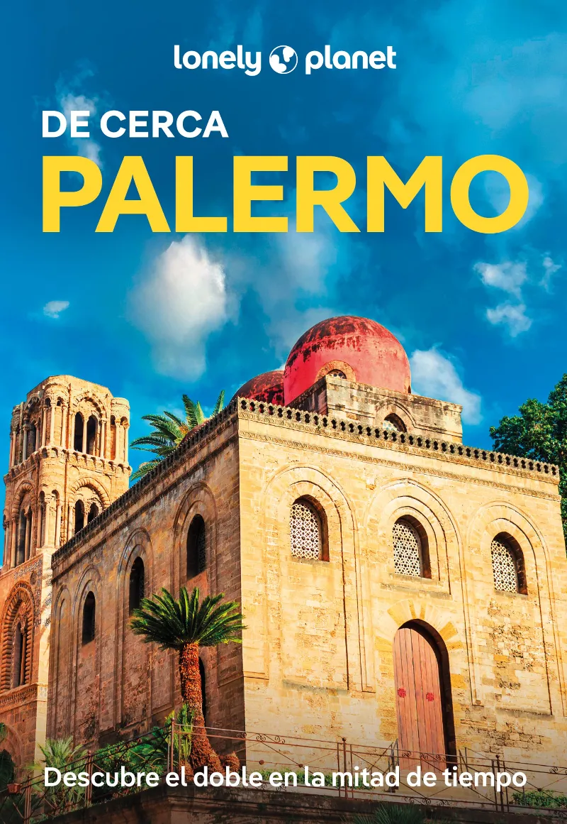 PALERMO DE CERCA (GUIA LONELY PLANET 2026)