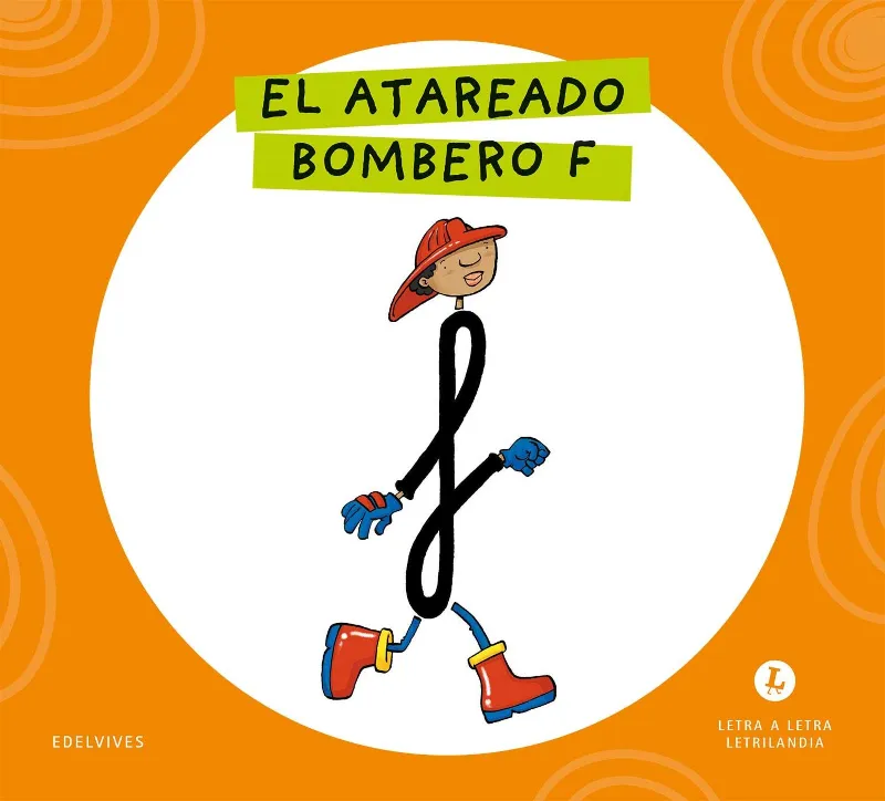 EL ATAREADO BOMBERO F 2026