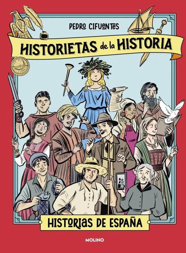 HISTORIETAS DE LA HISTORIA-1.HISTORIA DE ESPAÑA