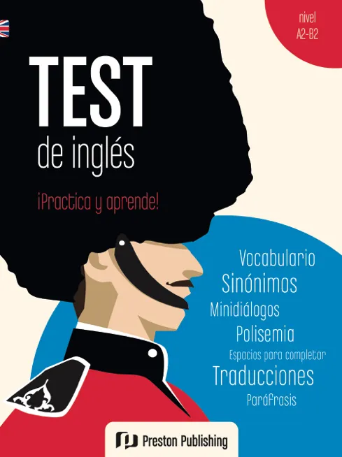 TEST DE INGLÉS ¡PRACTICA Y APRENDE!