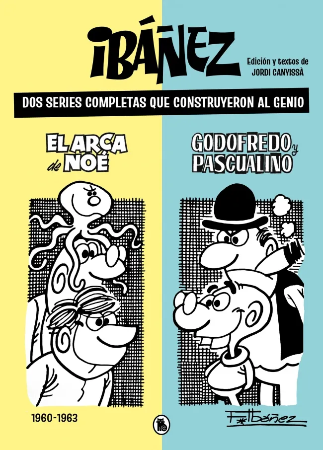 IBÁÑEZ. DOS SERIES COMPLETAS QUE CONSTRUYERON AL GENIO 1960-1963