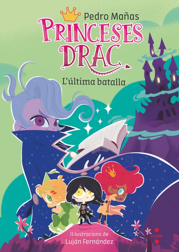 PRINCESES DRAC 21. L'ÚLTIMA BATALLA