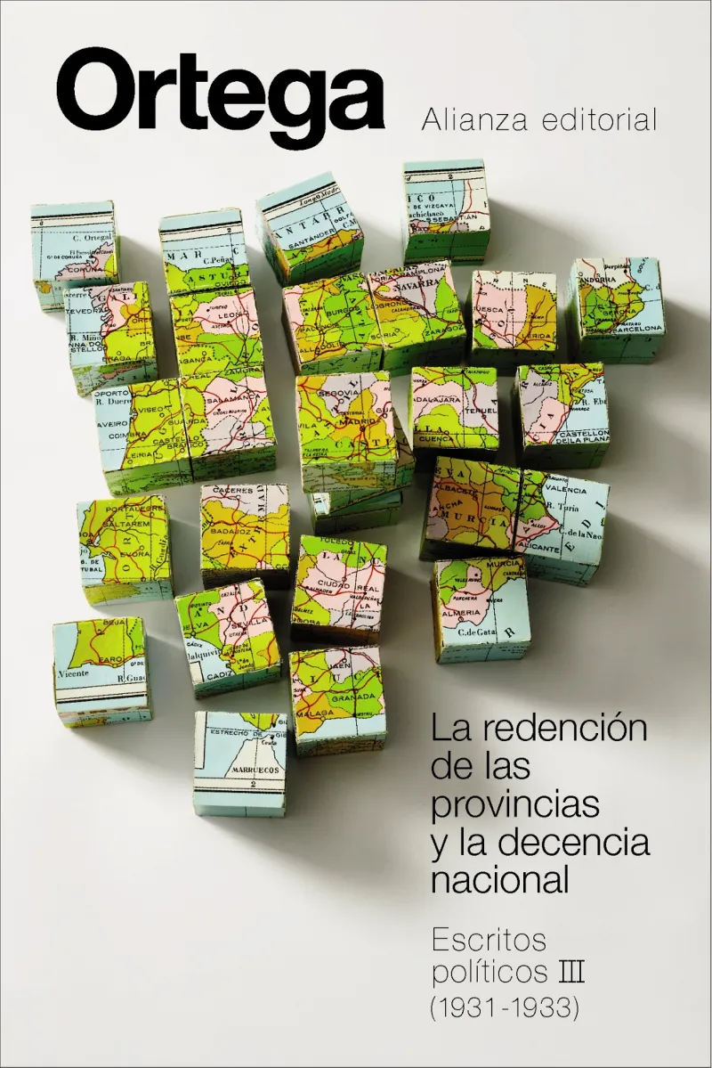 LA REDENCIÓN DE LAS PROVINCIAS Y LA DECENCIA NACIONAL. ESCRITOS POLÍTICOS III (1