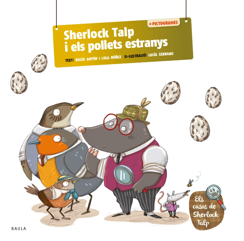 SHERLOCK TALP I ELS POLLETS ESTRANYS