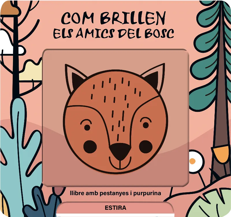 Com brillen els amics del bosc