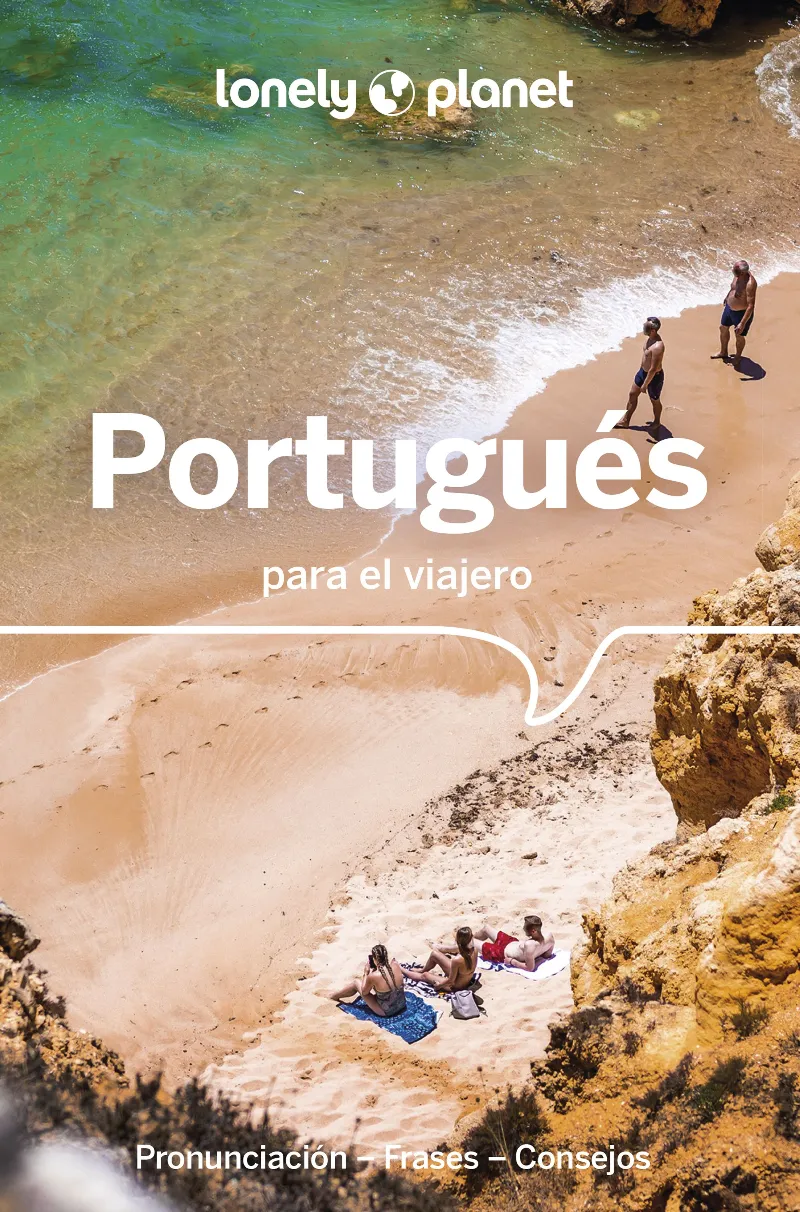 PORTUGUÉS PARA EL VIAJERO (GUIA LONELY PLANET 2026)