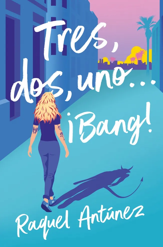 TRES, DOS, UNO... ¡BANG!