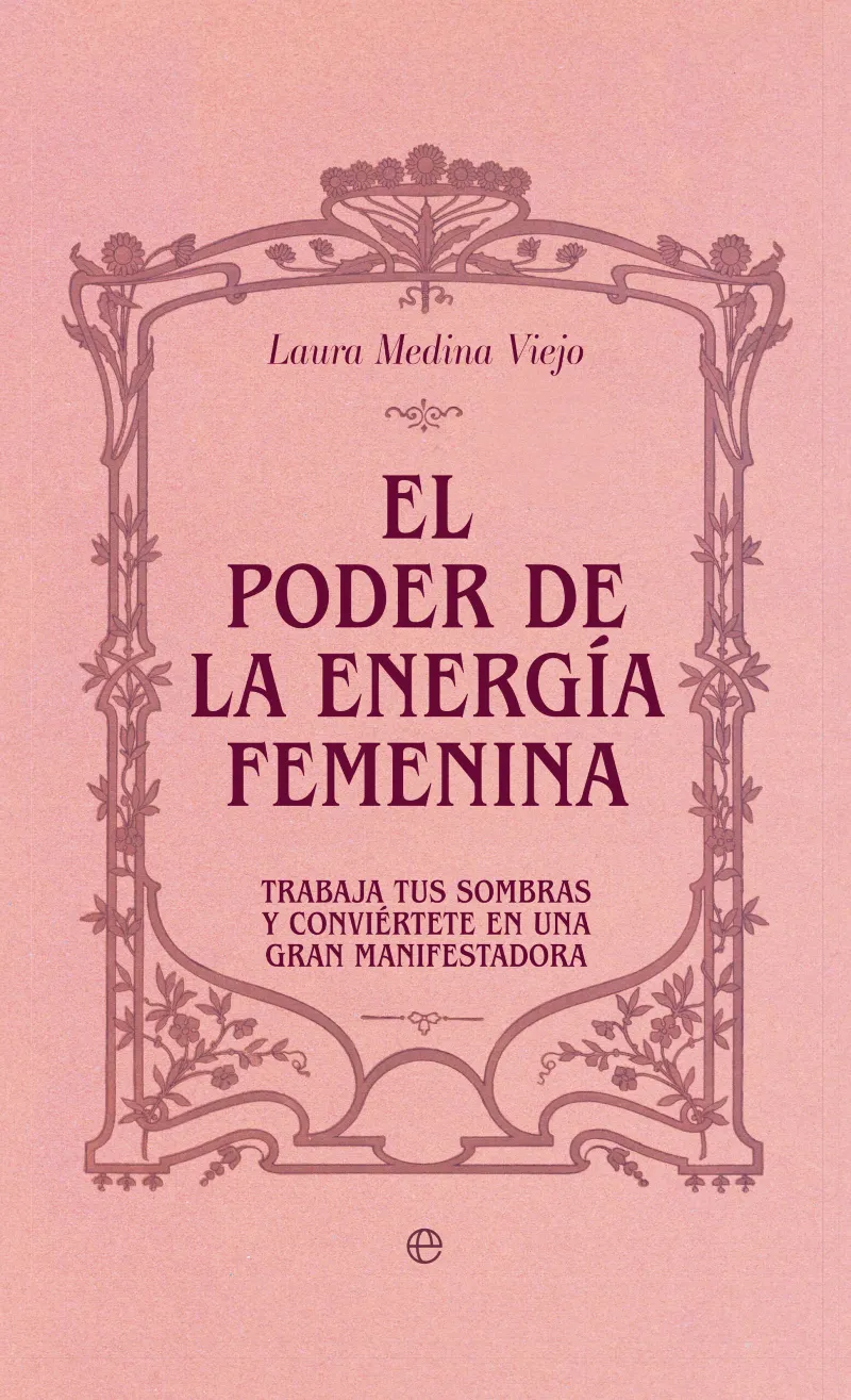 EL PODER DE LA ENERGÍA FEMENINA
