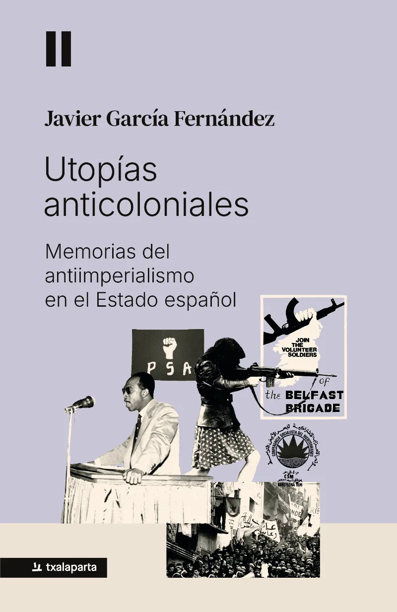UTOPÍAS ANTICOLONIALES