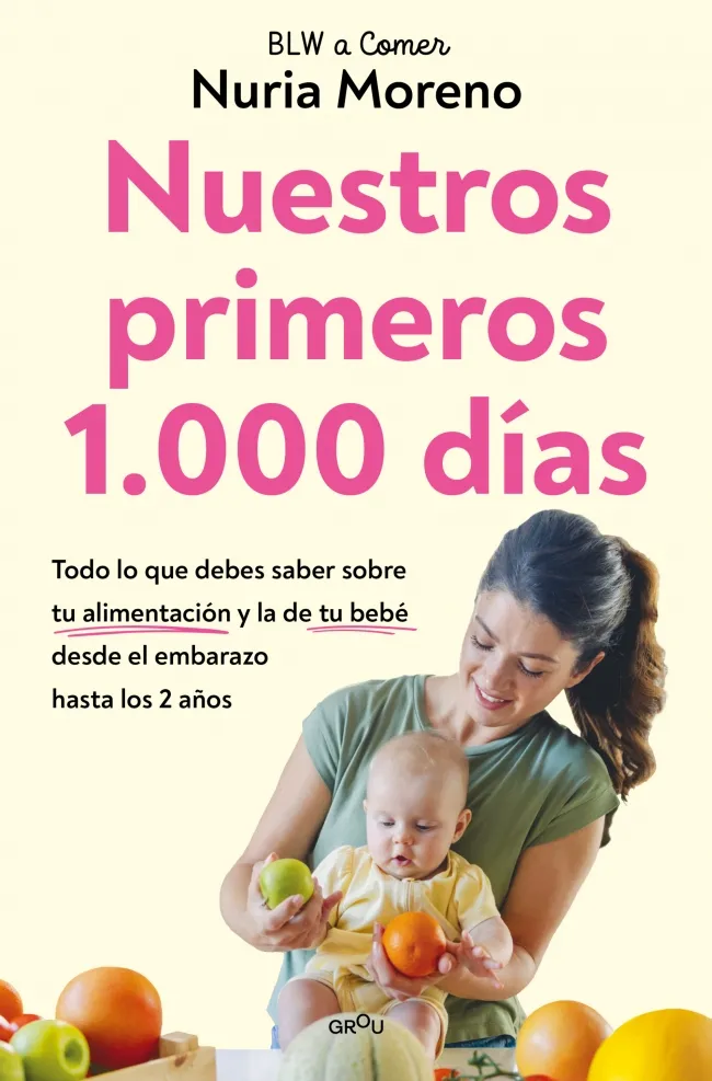 NUESTROS PRIMEROS 1.000 DÍAS