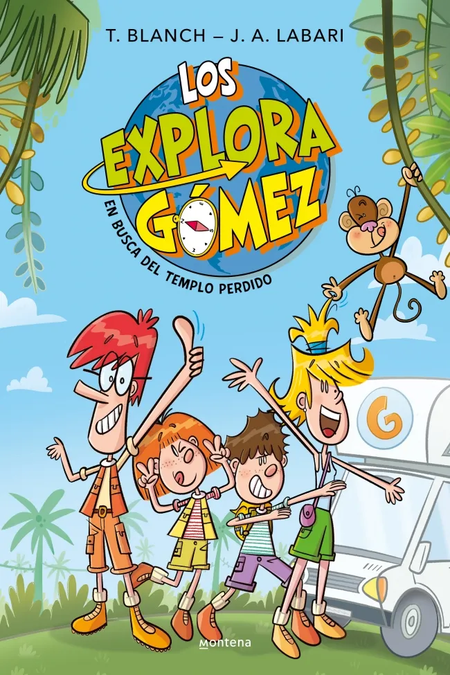 LOS EXPLORAGÓMEZ 1 - EN BUSCA DEL TEMPLO PERDIDO