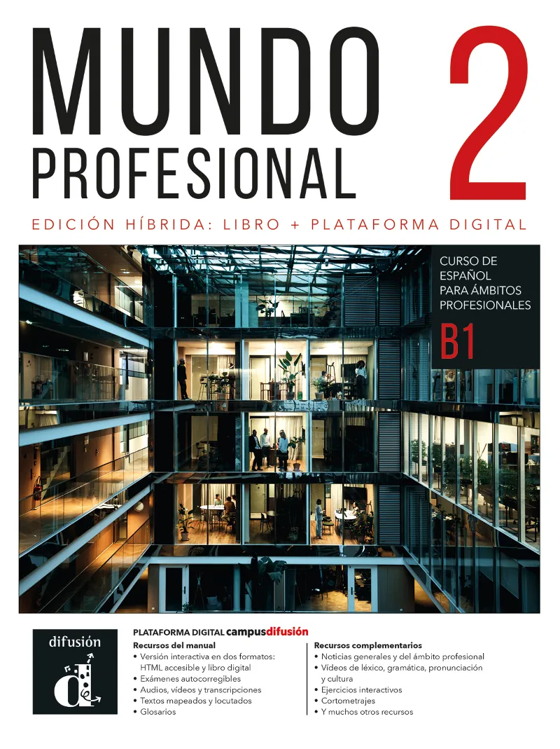 MUNDO PROFESIONAL 2 EDICION HIBRIDA PARA ESTUDIANTES