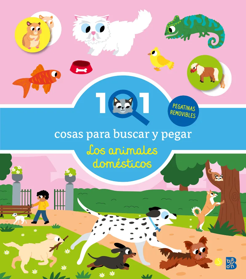 101 COSAS PARA BUSCAR Y PEGAR.LOS ANIMALES DOMÉSTICOS