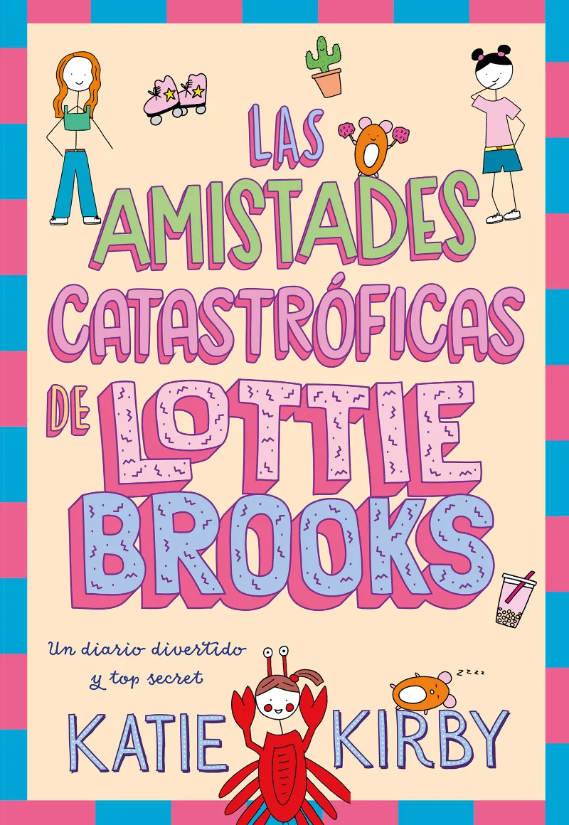 Las amistades catastróficas de Lottie Brooks
