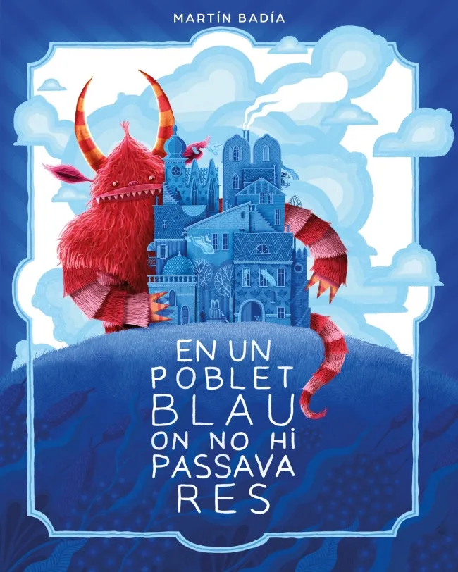 EN UN POBLET BLAU ON NO HI PASSAVA RES