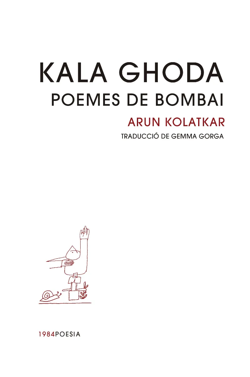 KALA GHODA. POEMES DE BOMBAI
